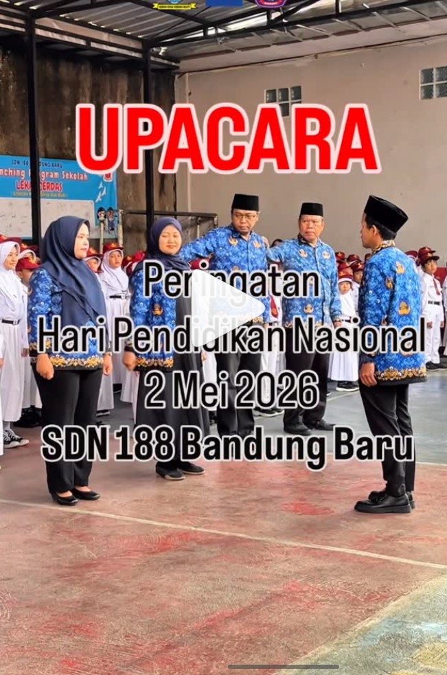 Semarak Hari Pendidikan Nasional 2026 di SDN 188 Bandung Baru